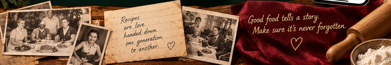 Vintage family dinner photos and a handwritten note about recipes handed down between generations